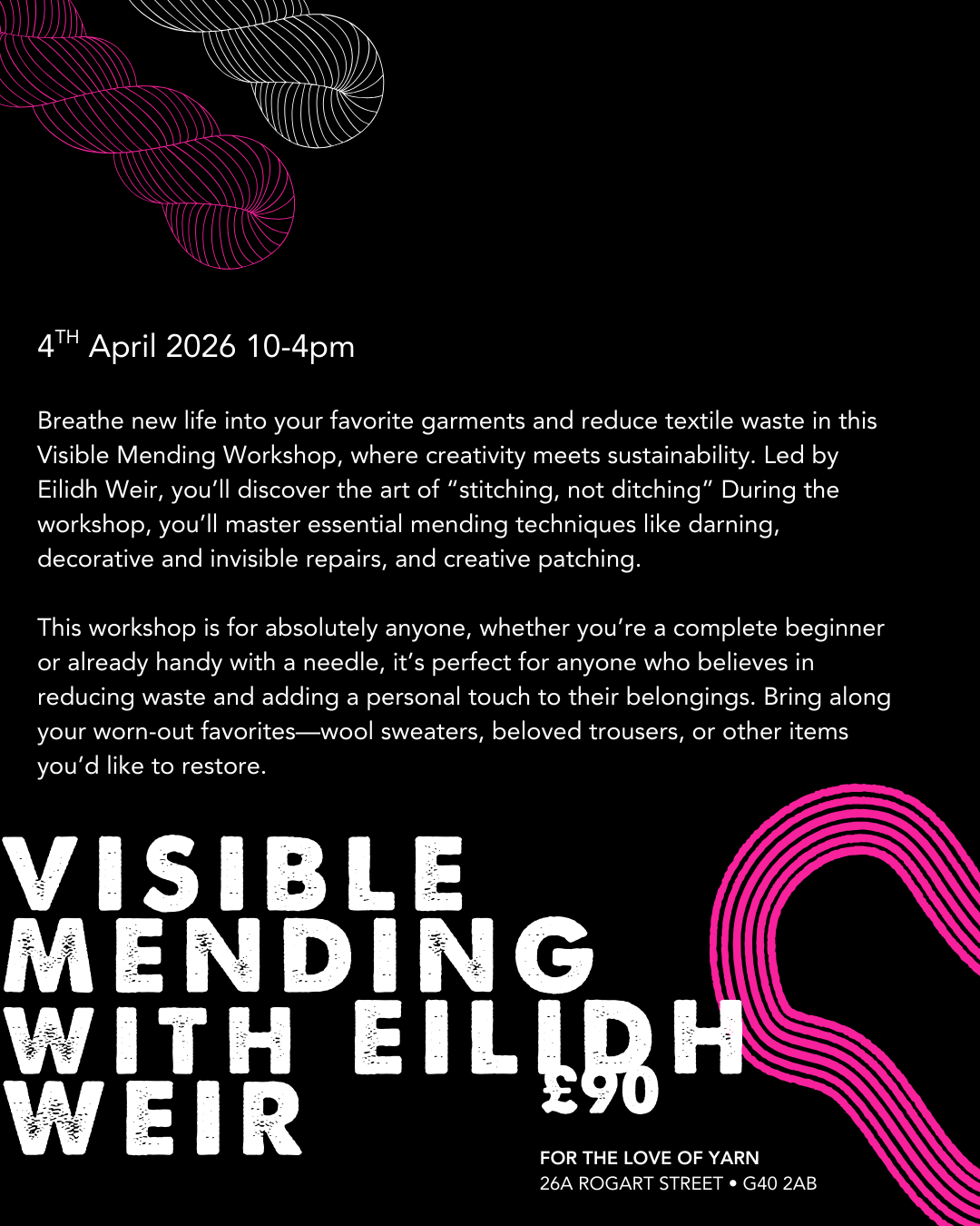 Visible Mending with Eilidh Weir - APRIL 4TH
