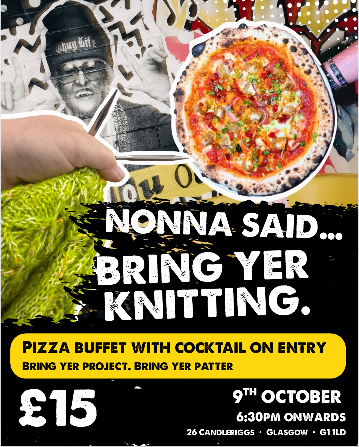 NONNA SAID "BRING YER KNITTING" PIZZA PARTY